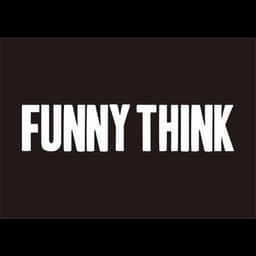 FUNNY THINK